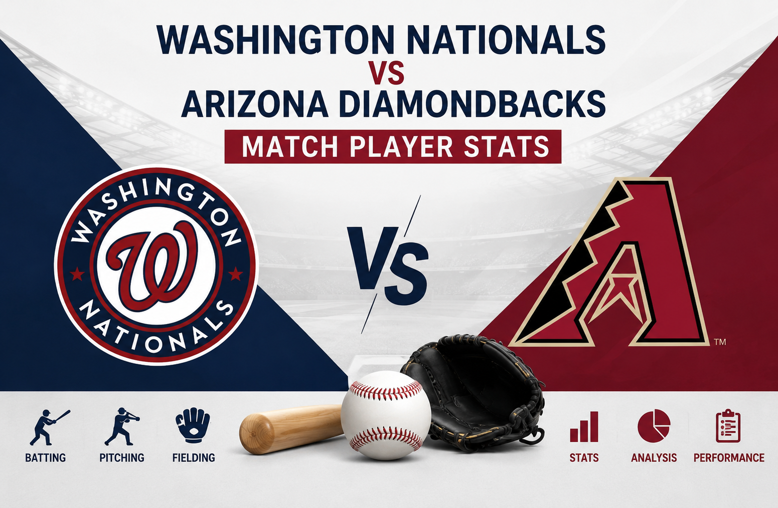 Washington Nationals vs Arizona Diamondbacks Match Player Stats
