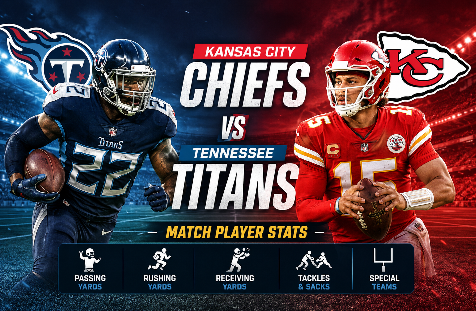 Kansas City Chiefs vs Tennessee Titans Match Player Stats