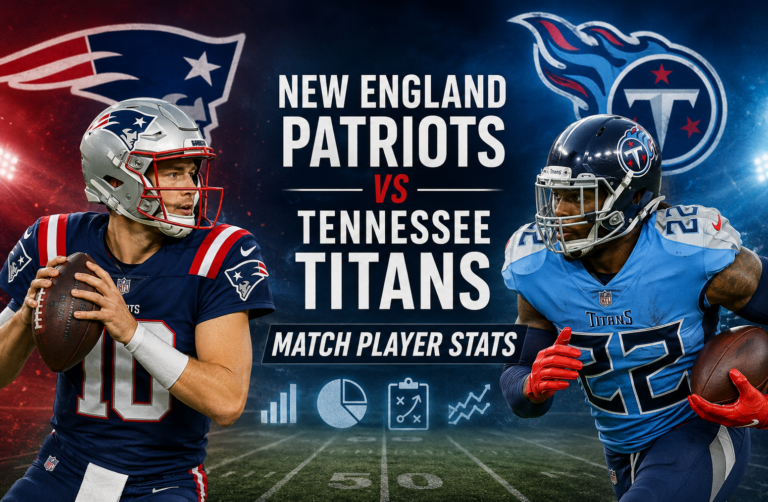 New England Patriots vs Tennessee Titans Match Player Stats