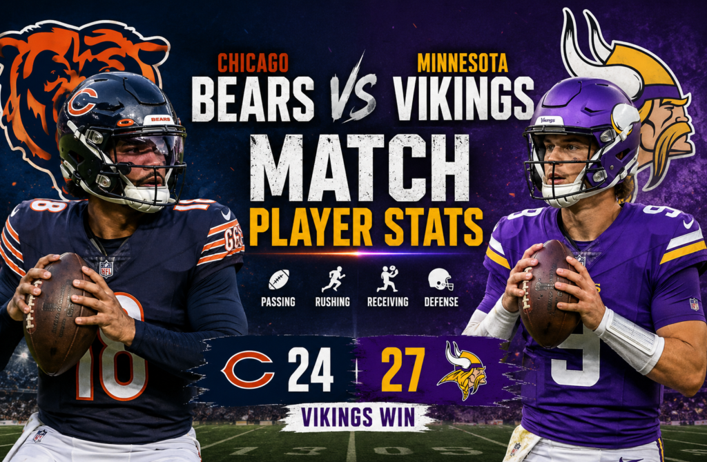 Chicago Bears vs Minnesota Vikings Match Player Stats