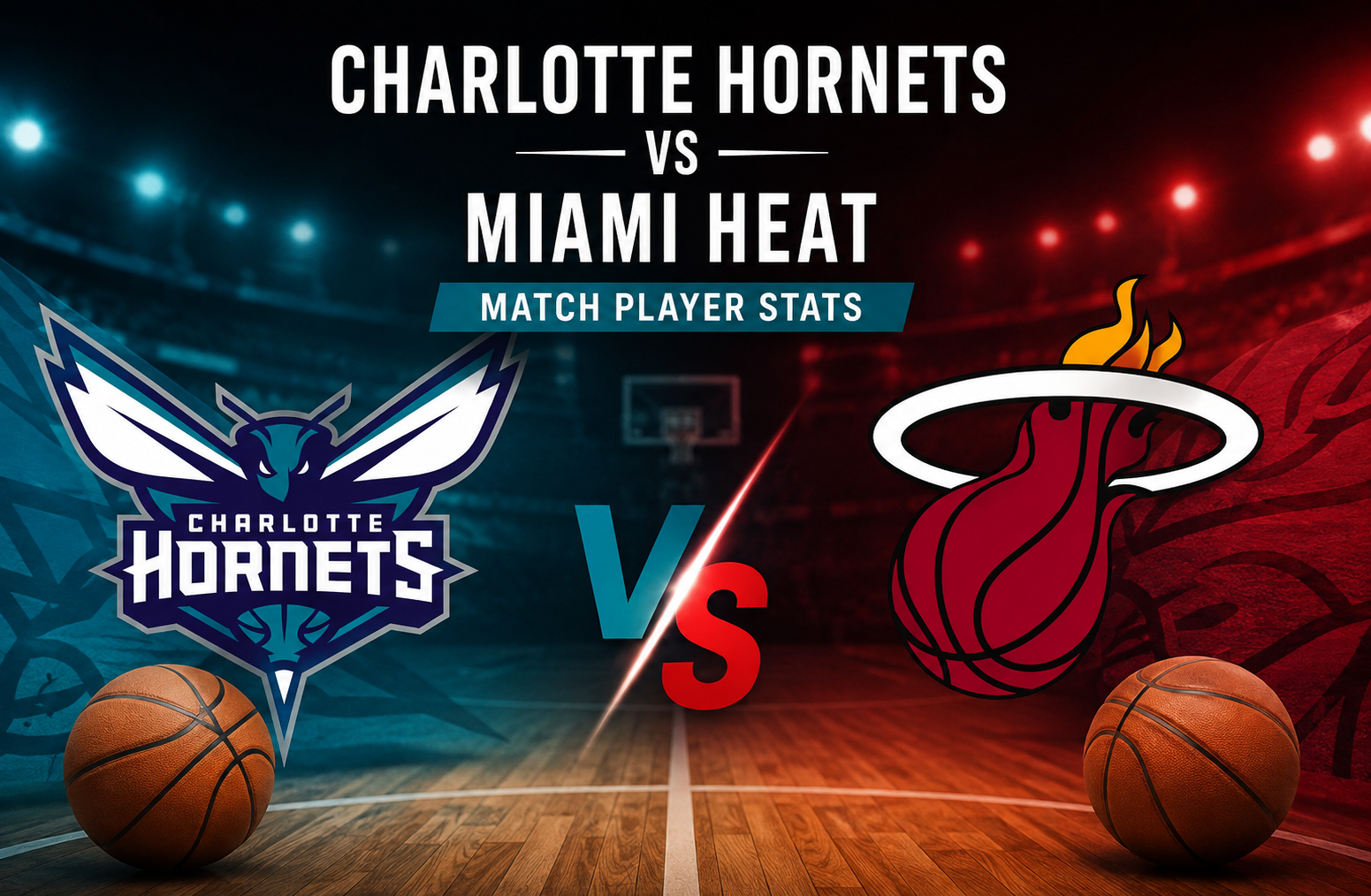 Charlotte Hornets vs Miami Heat Match Player Stats