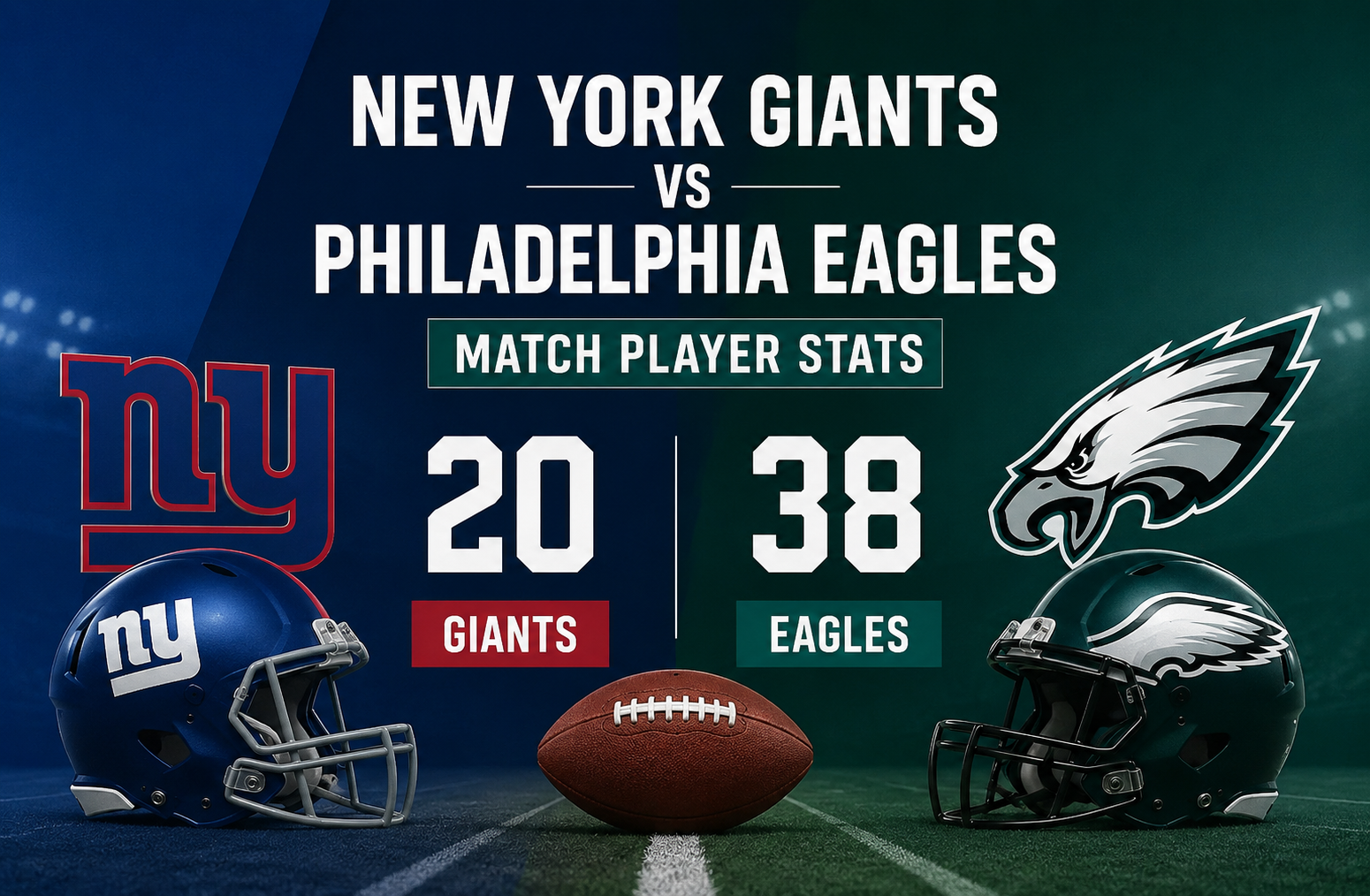 New York Giants vs Philadelphia Eagles Match Player Stats