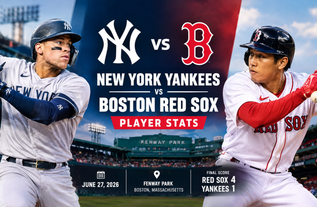 new york yankees vs red sox match player stats